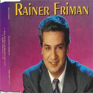Rainer Friman - Maa Nauraa Kukkasillaan Album