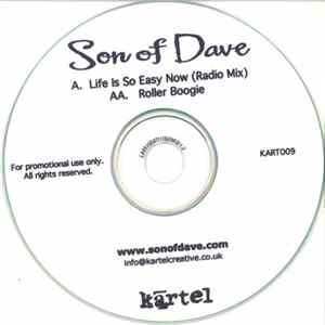 Son Of Dave - Life Is So Easy Now Album