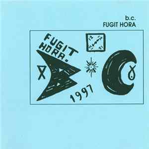 B.C. - Fugit Hora Album