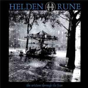 Helden Rune - The Wisdom Through The Fear Album
