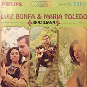 Luiz Bonfa & Maria Toledo - Braziliana Album