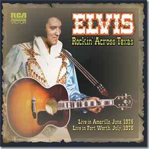 Elvis - Rockin' Across Texas Album