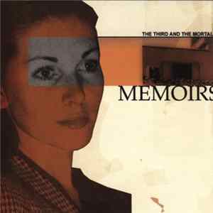The Third And The Mortal - Memoirs Album