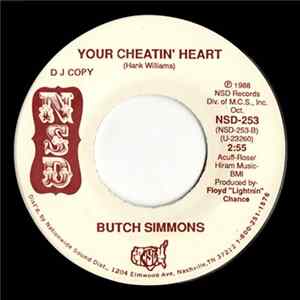 Butch Simmons - Your Cheatin' Heart Album