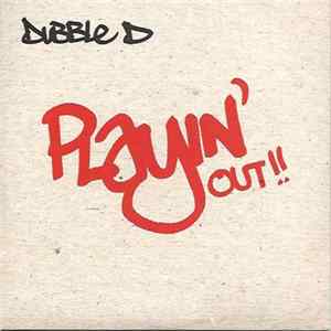 Dubble D - Playin' Out Album