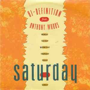 Hi-Definition feat. Anthony Woods - Saturday Album