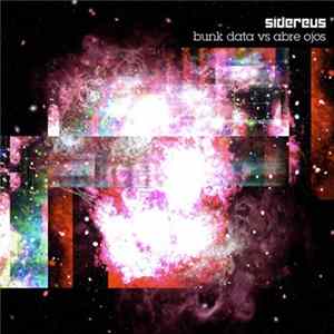 Bunk Data vs Abre Ojos - Sidereus Album
