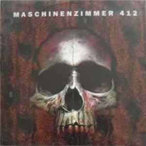 Maschinenzimmer 412 - Macht Durch Stimme Album