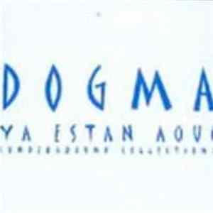 Dogma Crew - Ya Están Aquí Album