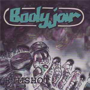 Bodyjar - Rimshot Album