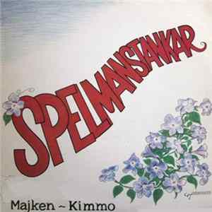 Sone Banger And Majken Carlsson And Kimmo Louhelainen - Spelmanstankar Album