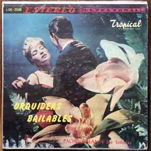 Pacho Galán Y Sus Solistas - Orquídeas Bailables Album