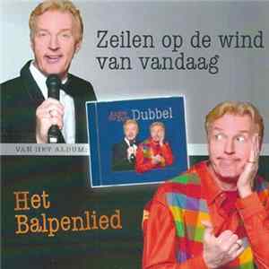 André van Duin - Zeilen Op De Wind Van Vandaag / Het Balpenlied Album