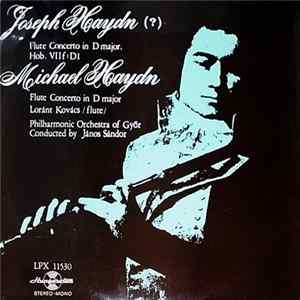 Michael Haydn, Joseph Haydn, Janos Sandor, Győri Filharmonikus Zenekar, Kovács Lóránt - Flute Concerto In D Major Album