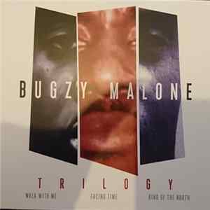 Bugzy Malone - Trilogy Album
