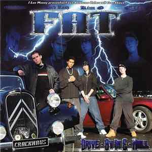 FAT - Drive-By In E-Moll Album