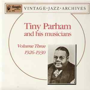 Tiny Parham And His Musicians - Volume Three 1926-1930 Album