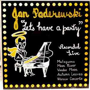 Jan Paderewski - Let's Have A Party Album