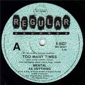 Mental As Anything - Too Many Times Album