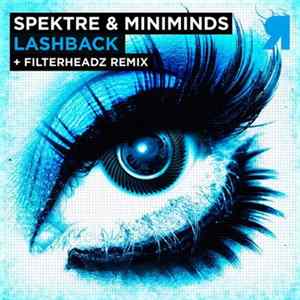 Spektre & Miniminds - Lashback Album