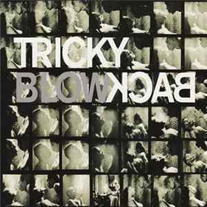 Tricky - Blowback Album