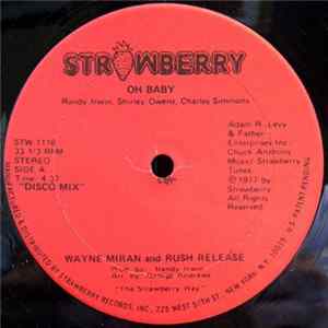 Wayne Miran And Rush Release - Oh Baby Album
