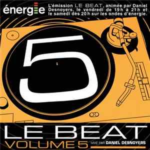 Daniel Desnoyers - Le Beat Volume 5 Album