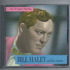 Bill Haley And His Comets - From The Original Master Tapes Album