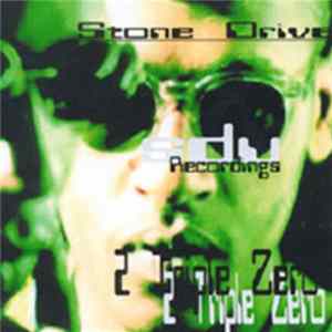 Stone Drive - 2 Triple Zero Album