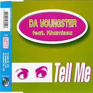 Da Youngster Feat. Khamissa - Tell Me Album
