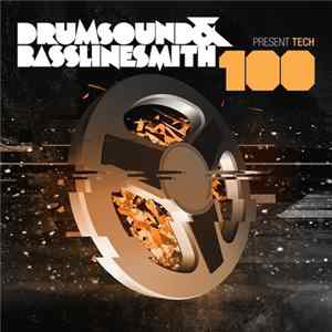 Drumsound & Bassline Smith - Tech 100 Album