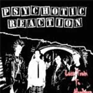 Psychotic Reaction - Last Train To Nowhere Album