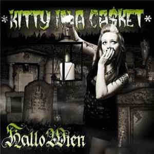 Kitty In A Casket - Hallo Wien Album