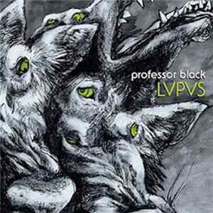 Professor Black - LVPVS Album
