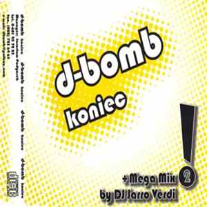 D-Bomb - Koniec Album