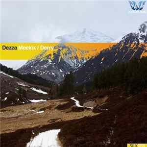 Dezza - Meekix / Derry Album