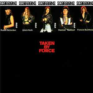 Scorpions - Taken By Force Album