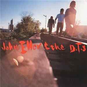 John Eller And The DT's - All These Reasons Album