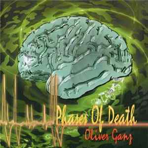 Oliver Ganz - Phases Of Death Album