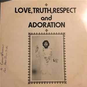Various - Love, Truth, Respect and Adoration Album