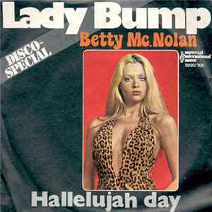 Betty Mc. Nolan - Lady Bump Album