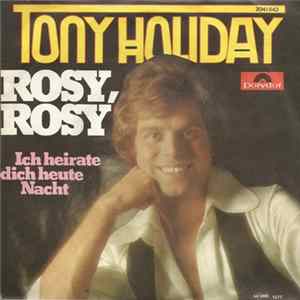 Tony Holiday - Rosy, Rosy Album