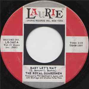 The Royal Guardsmen - Baby Let's Wait Album