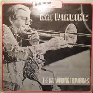 Kai Winding - The Kai Winding Trombones Album