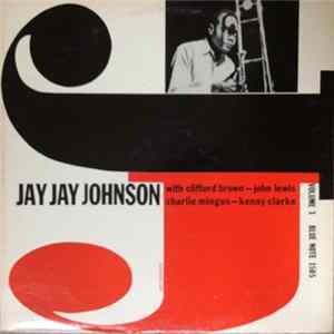 Jay Jay Johnson - The Eminent Jay Jay Johnson Volume 1 Album
