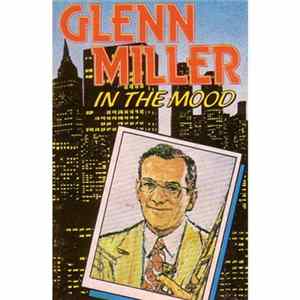 Glenn Miller - In The Mood Album