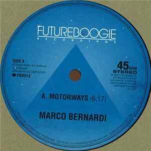 Marco Bernardi - Motorways EP Album