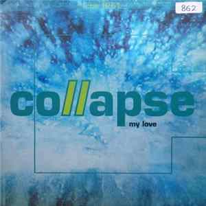 Collapse - My Love Album