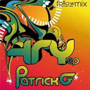 Patrick G - Try EP Album