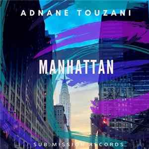 Adnane Touzani - Manhattan Album